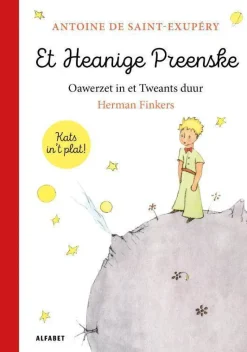 Antoine De Saint-Exupery En Herman Finkers Et Heanige Preenske