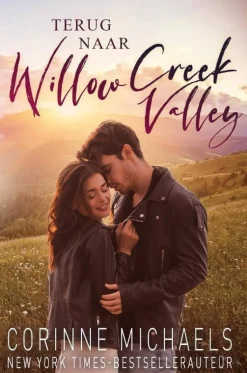 Corinne Michaels Willow Creek Valley: Terug Naar Willow Creek Valley