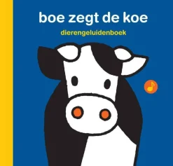 Dick Bruna Dierengeluidenboek Boe Zegt De Koe