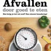 Gordon S. Tessler Afvallen Door Goed Te Eten