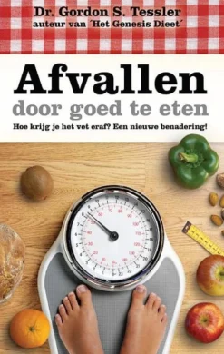 Gordon S. Tessler Afvallen Door Goed Te Eten