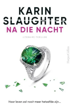 Karin Slaughter Na Die Nacht