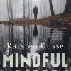 Karsten Dusse Mindful Moorden
