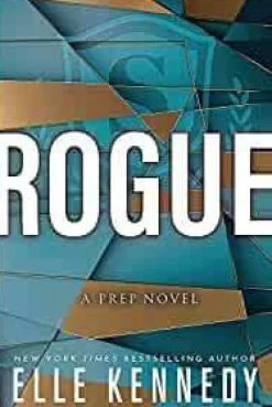 Kennedy, Elle (Author) Rogue