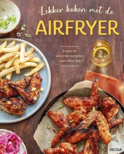 Lekker Koken Met De Airfryer