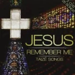 London Fox Taize Choir - Jesus Remember Me - Taize Songs (Cd)