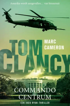 Marc Cameron Jack Ryan: Tom Clancy Commandocentrum