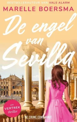 Marelle Boersma Vertrek: De Engel Van Sevilla