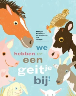 Marjet Huiberts We Hebben Er Een Geitje Bij!