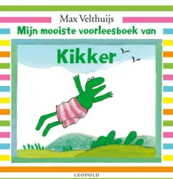 Max Velthuijs Kikker: Mijn Mooiste Voorleesboek Van Kikker