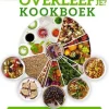 Michael Greger En Gene Stone Hoe Overleef Je? Kookboek