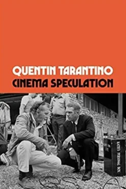Quentin Tarantino Cinema Speculation