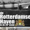 Rotterdamse Haven In De 20E Eeuw (Dvd)