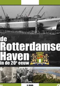 Rotterdamse Haven In De 20E Eeuw (Dvd)