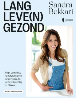 Sandra Bekkari Lang Leve(N) Gezond