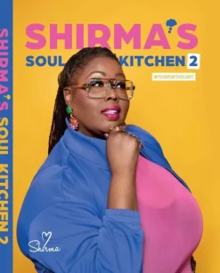 Shirma Rouse Shirma'S Soul Kitchen: Shirma'S Soul Kitchen