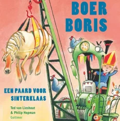 Ted Van Lieshout Boer Boris: Boer Boris, Een Paard Voor Sinterklaas