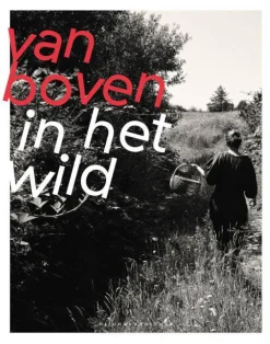 Yvette Van Boven Van Boven In Het Wild
